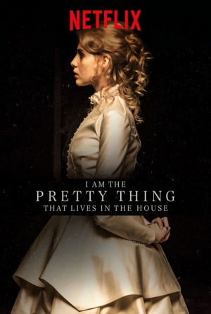 I Am the Pretty Thing That Lives in the House izle